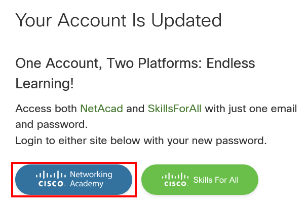 This image shows the buttons to log in to Cisco Networking Academy or Cisco Skills for All.