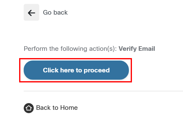 This image shows the Verify Email page with the ‘Click here to proceed’ button.