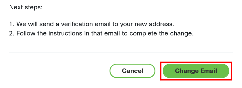 This image shows the ‘Change Email’ button to confirm an email change