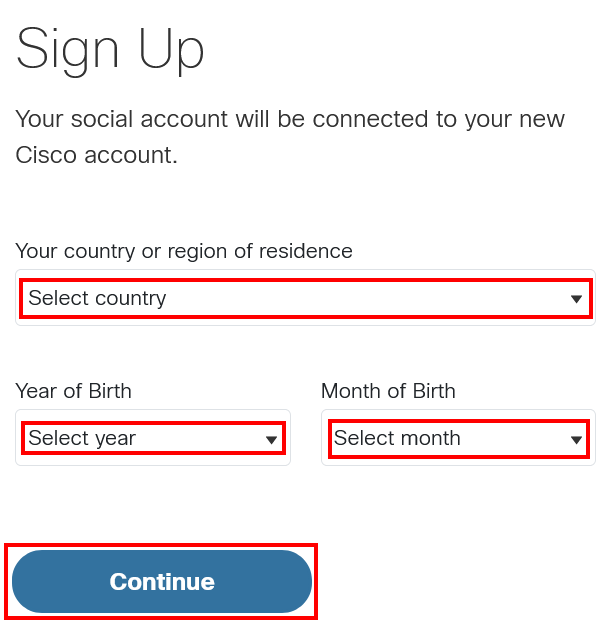 This image shows the Sign Up page with a drop-down to select country or region, year of birth, and month of birth as well as the 'Continue' button.